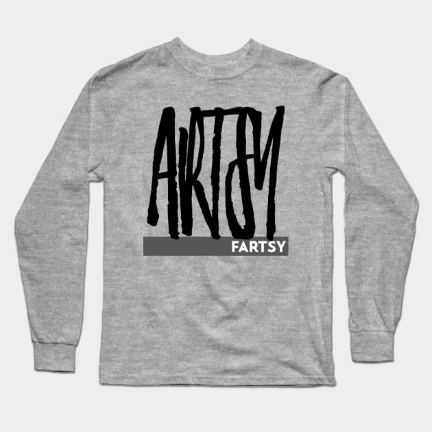 Artsy Fartsy Long Sleeve T-Shirt by TJWDraws